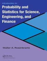 Introduction to Probability and Statistics for Science, Engineering, and Finance 